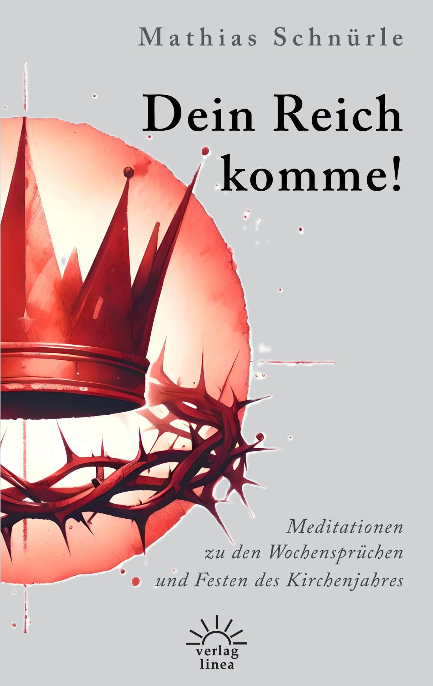Dein Reich komme! (eBook)