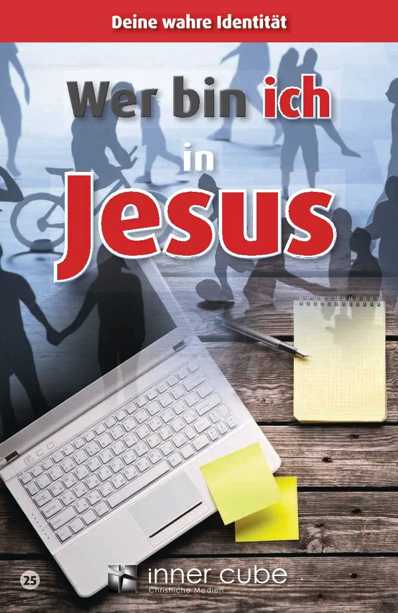 Wer bin ich in Jesus? (eBook) 25