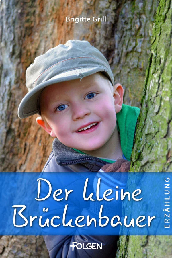 Wiedersehen in Israel * Das Wegkreuz * Oma, so gefällst du mir! * Der kleine Brückenbauer (4 eBooks)