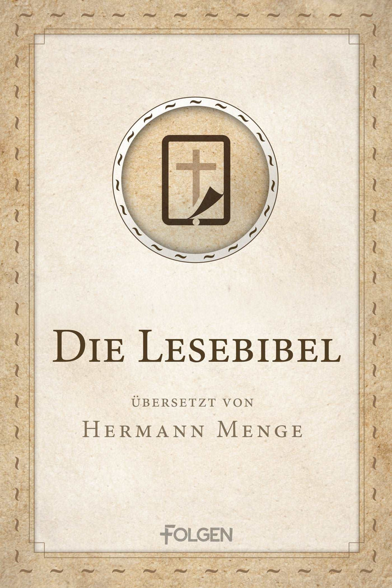 Die Lesebibel, übersetzt von Hermann Menge | eBook