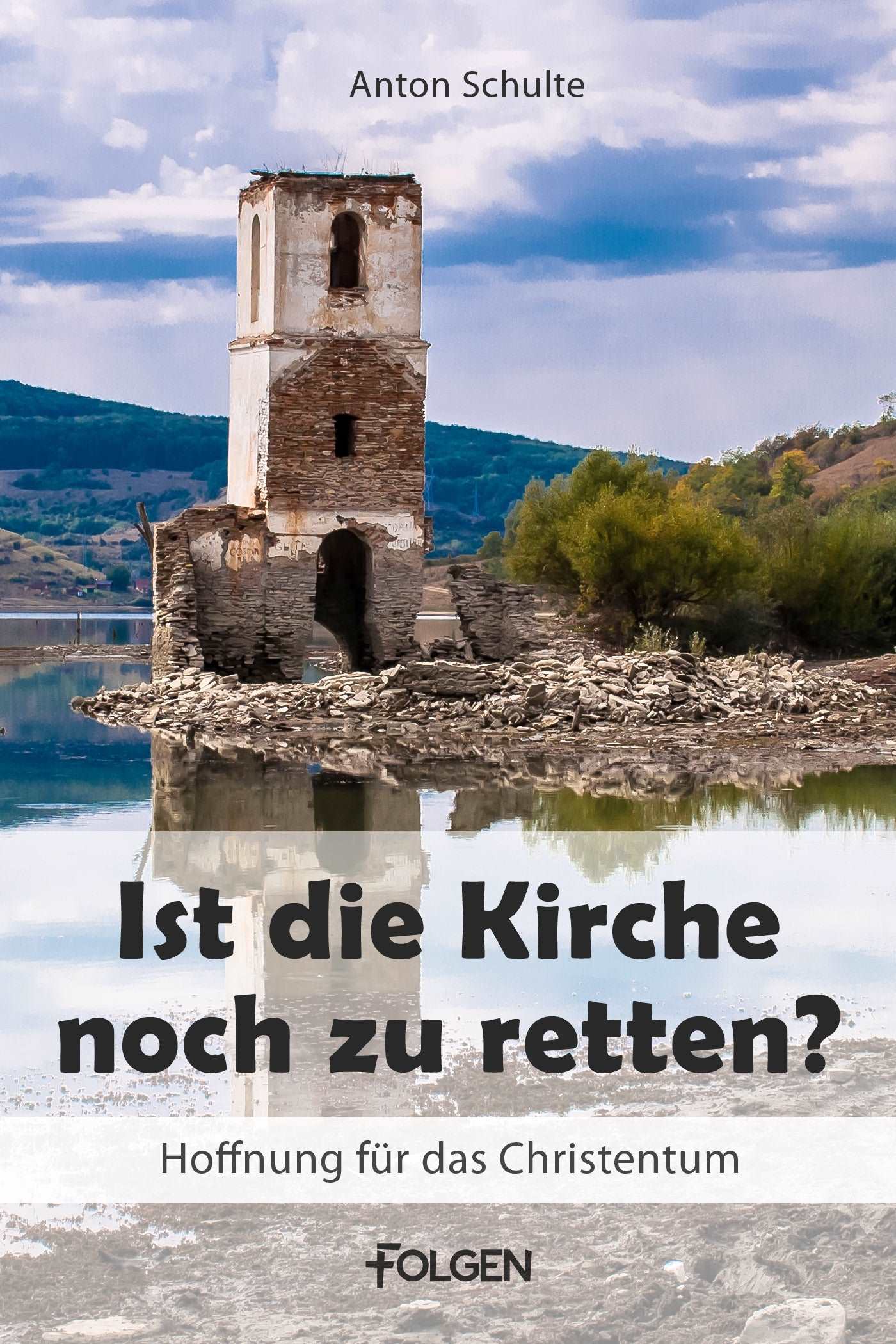 Ist die Kirche noch zu retten?