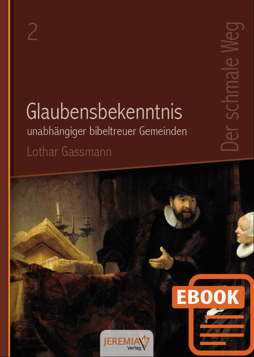 Glaubensbekenntnis unabhängiger bibeltreuer Gemeinden