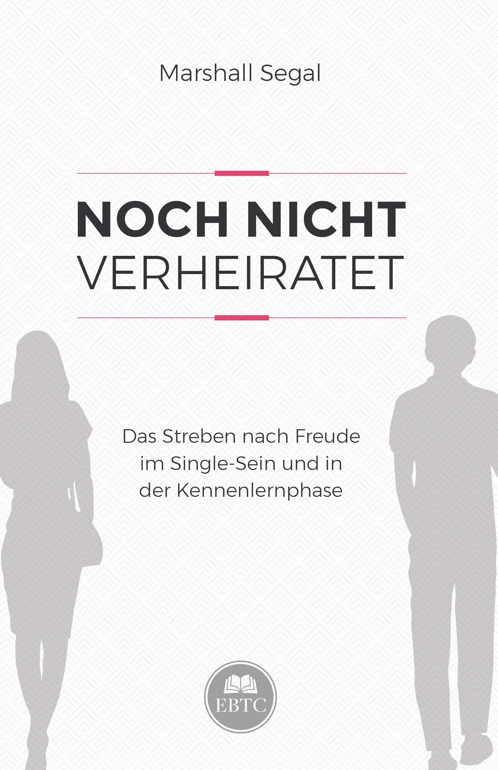 Noch nicht verheiratet