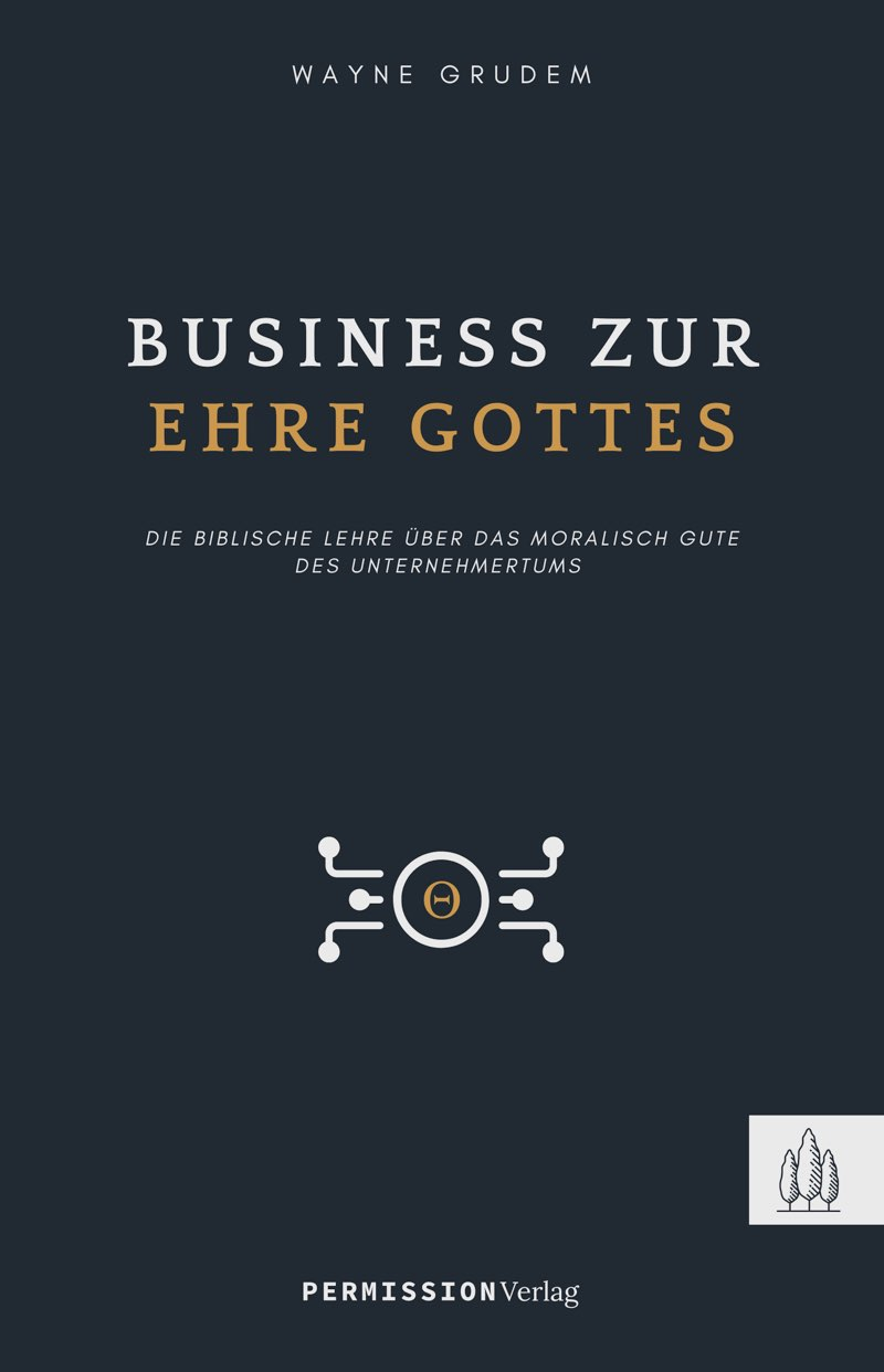 Business zur Ehre Gottes (eBook)