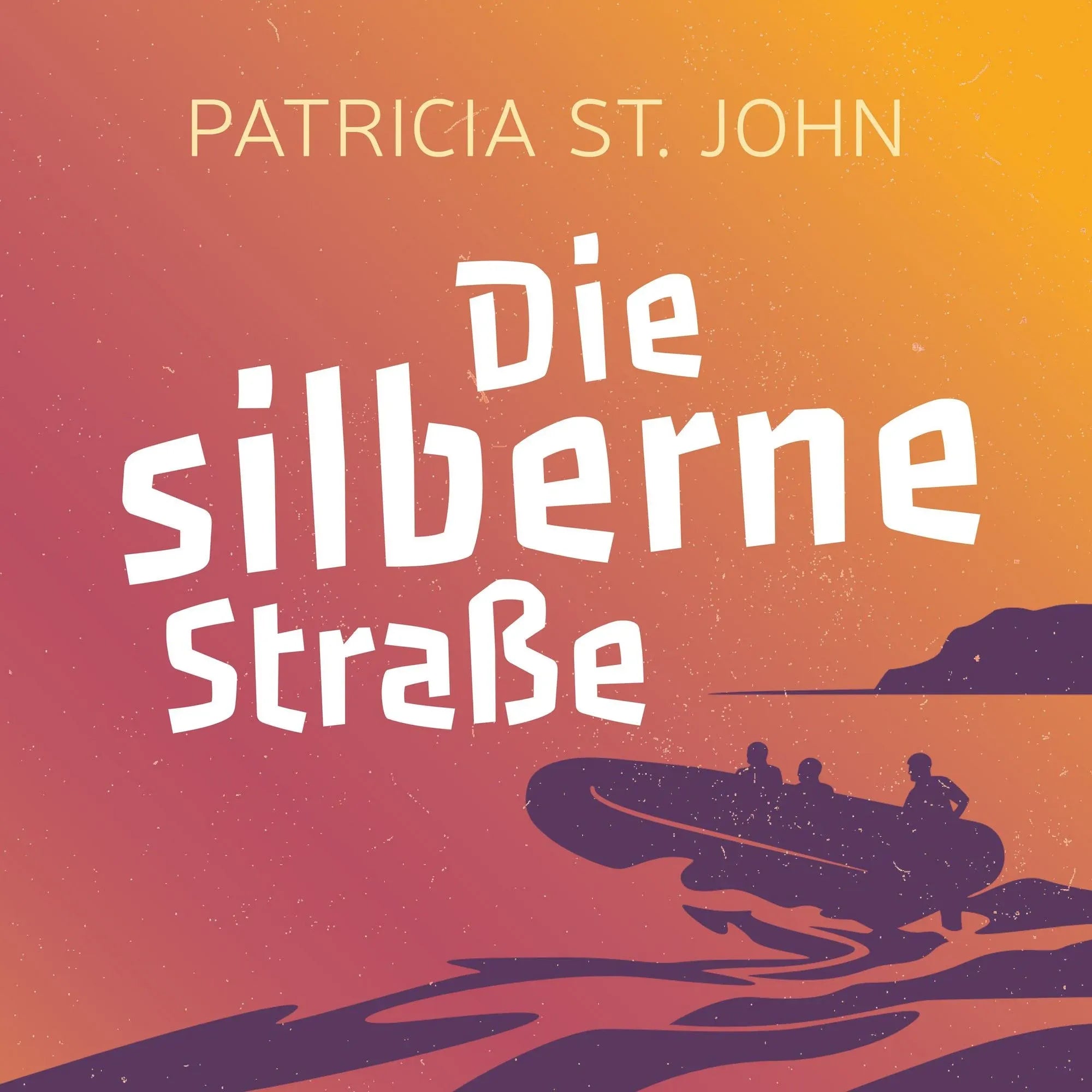 Die silberne Straße (Hörbuch) MP3-Download