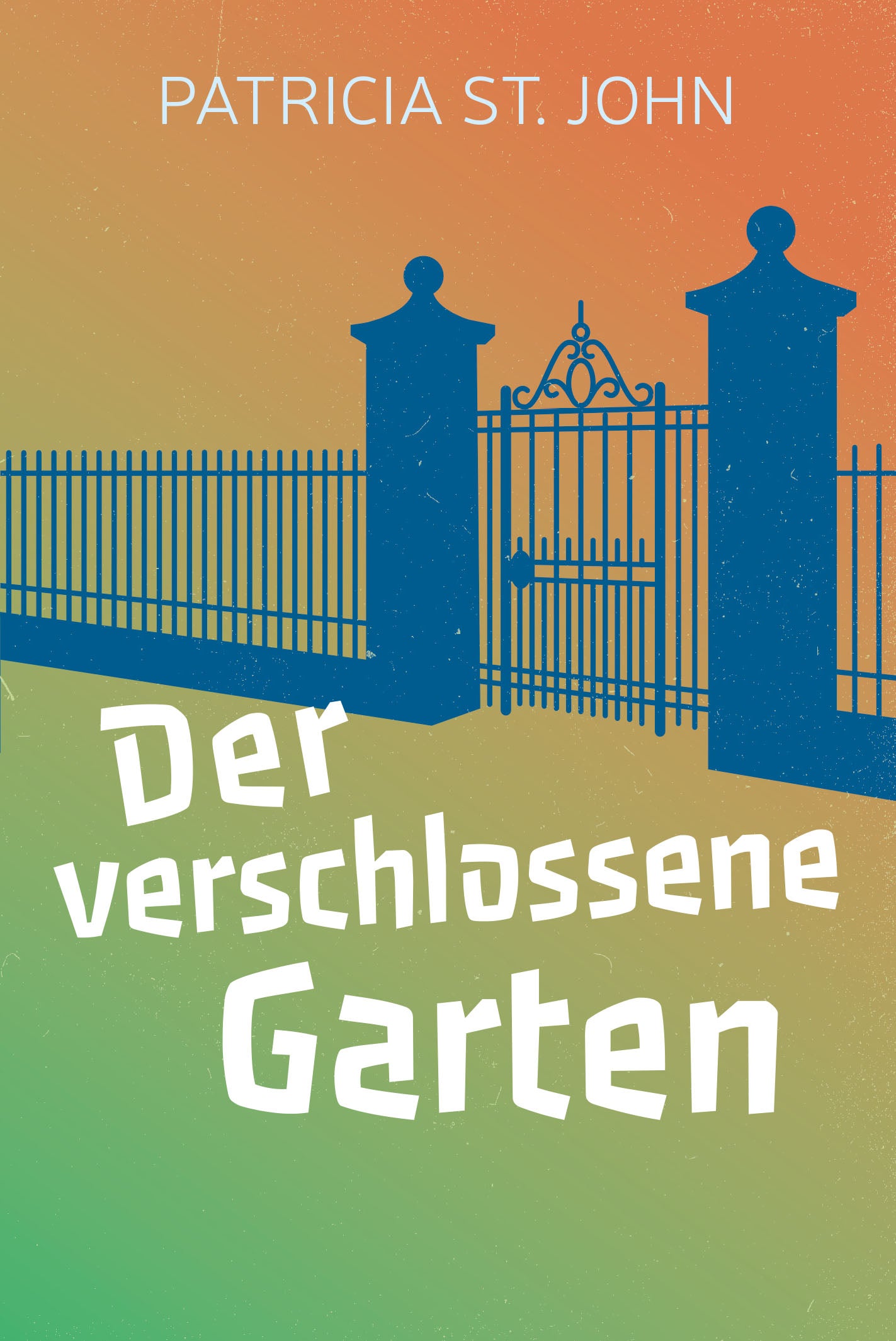 Der verschlossene Garten (eBook)