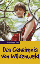 Das Geheimnis von Wildenwald