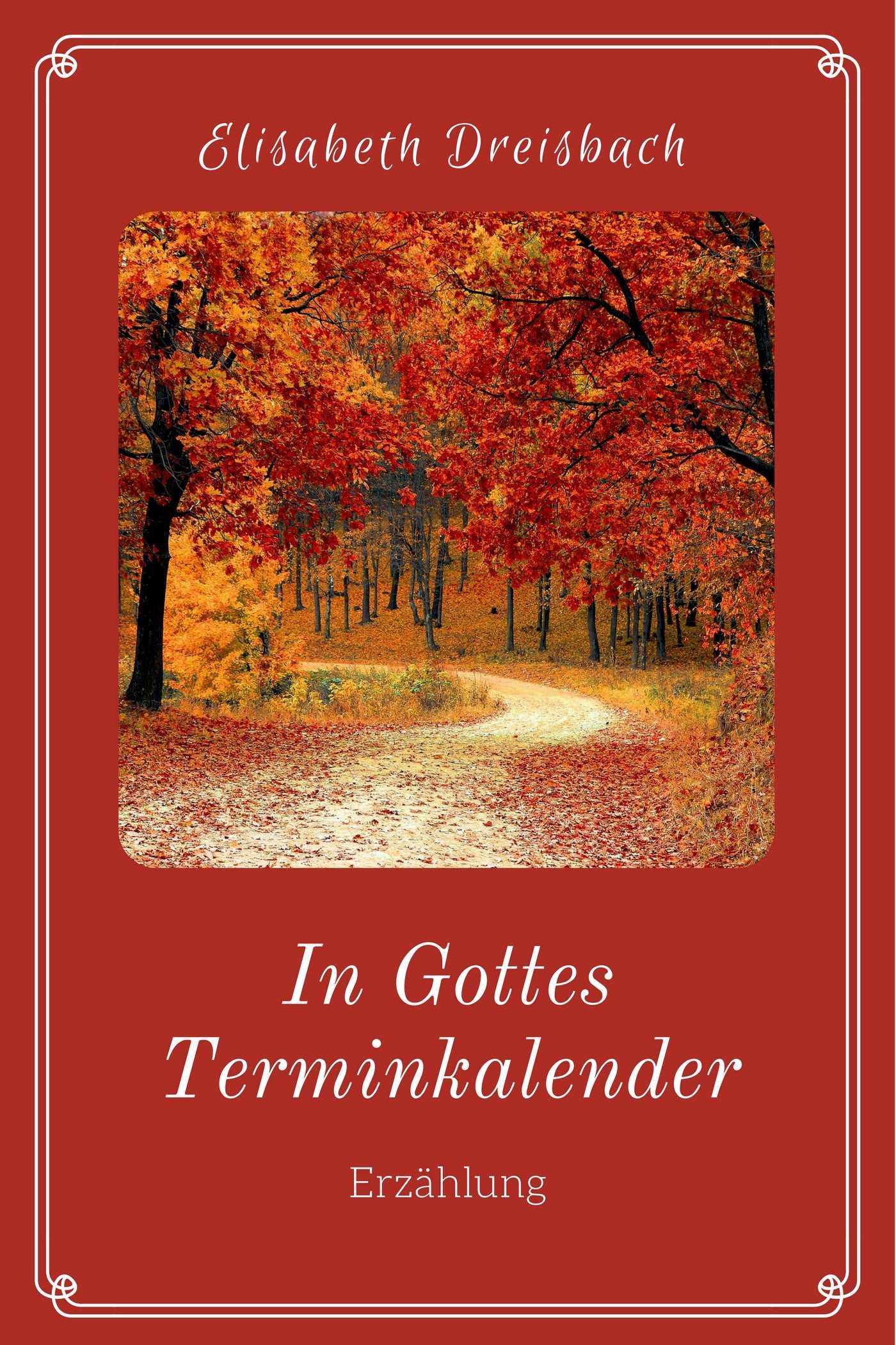 In Gottes Terminkalender