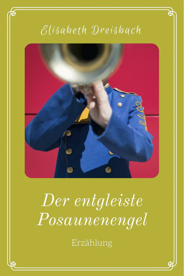 Ein Brand aus dem Feuer * Der entgleiste Posaunenengel * Dennoch in Gottes Händen * Herz zwischen Dunkel und Licht (4 eBooks)
