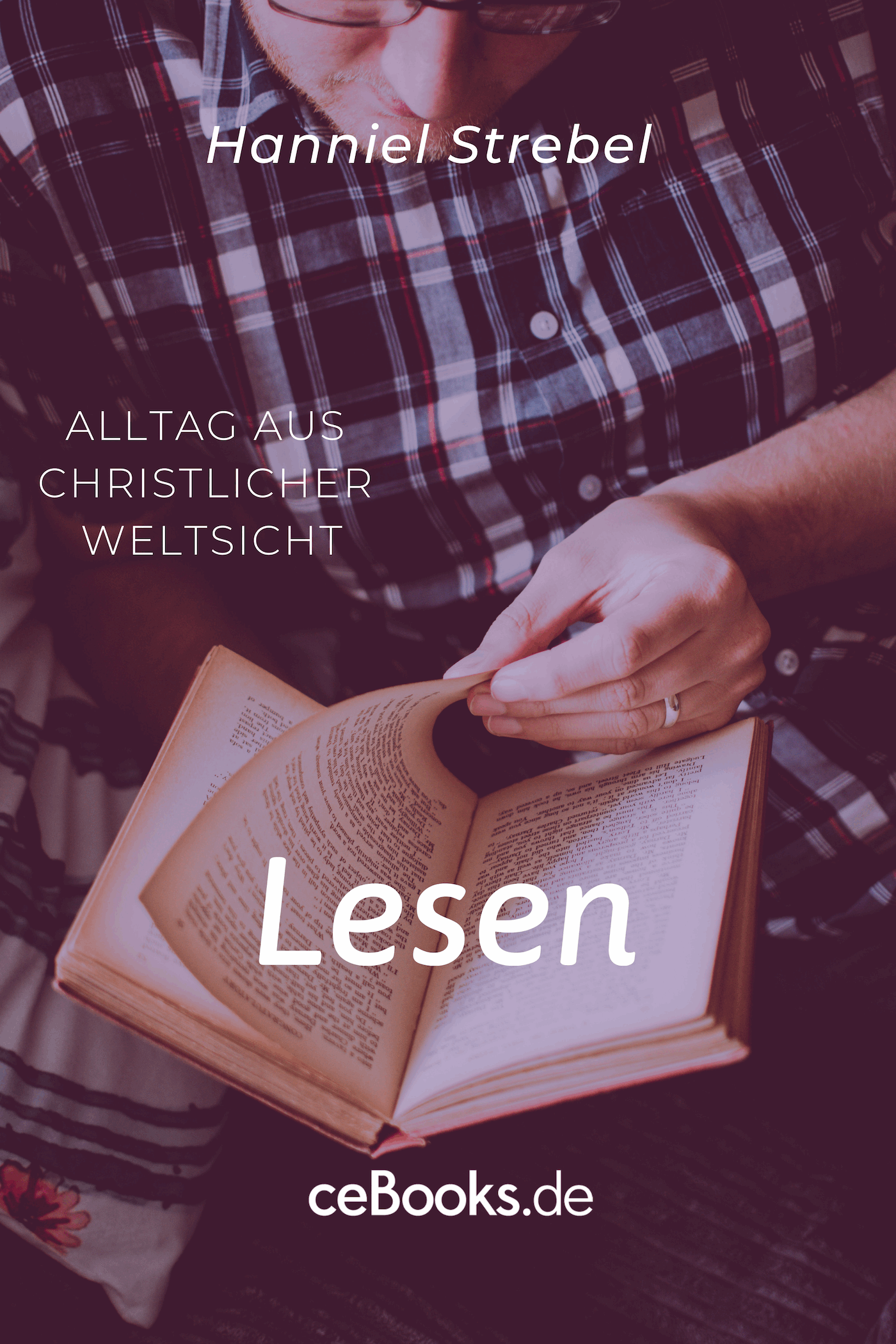 Lesen (Alltag aus christlicher Weltsicht, Band 3)