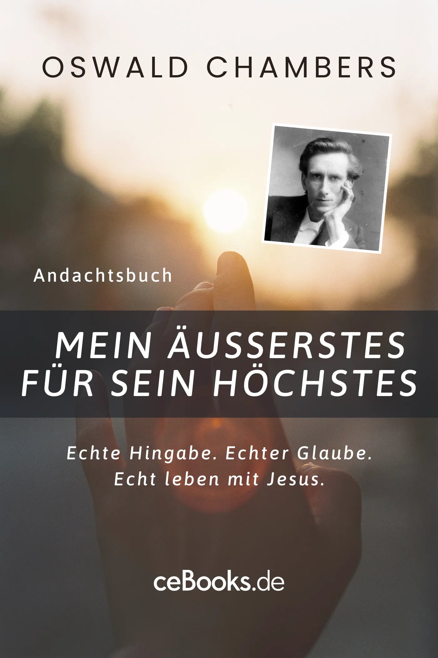 Mein Äußerstes für Sein Höchstes (eBook)