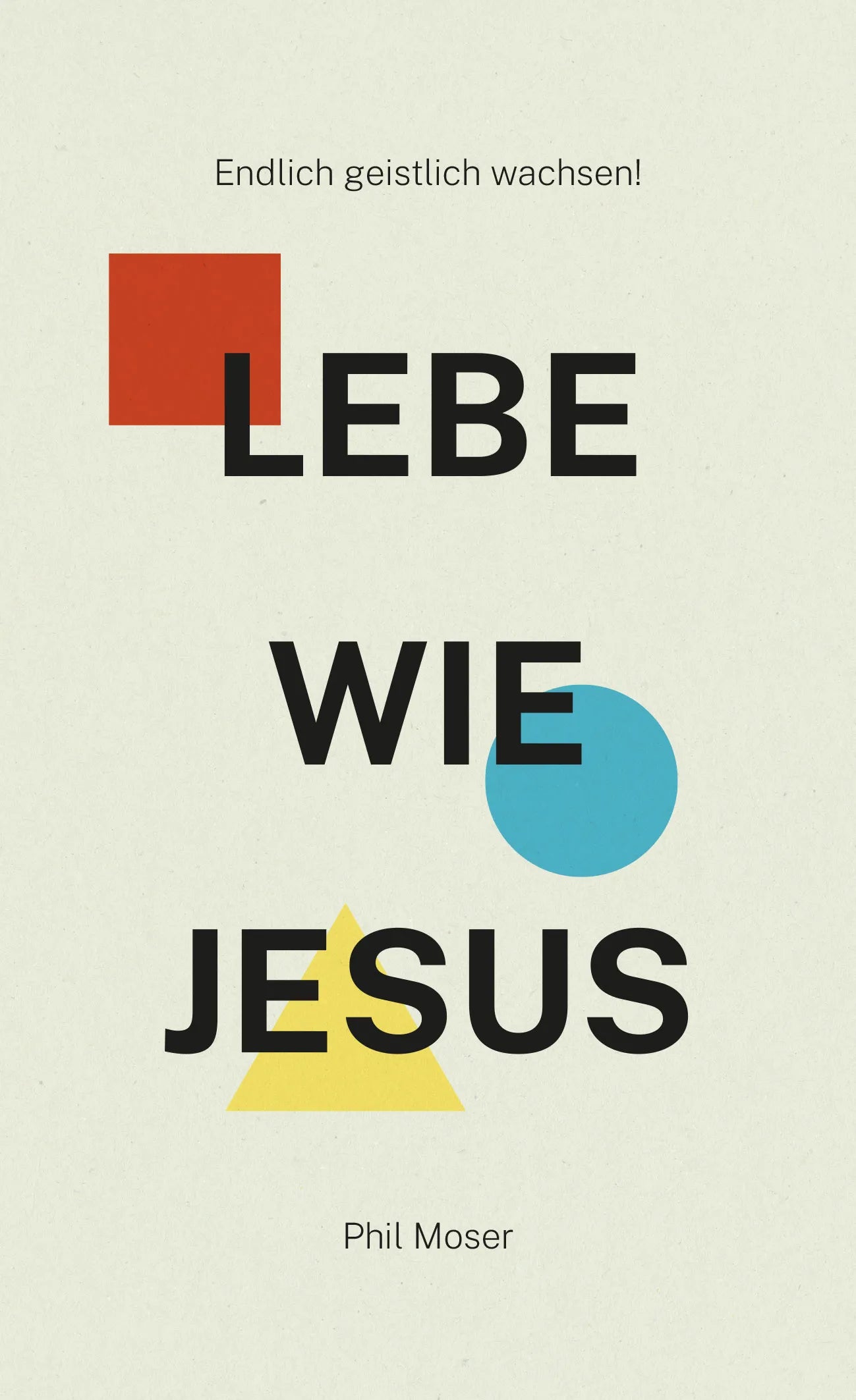 Lebe wie Jesus (eBook)