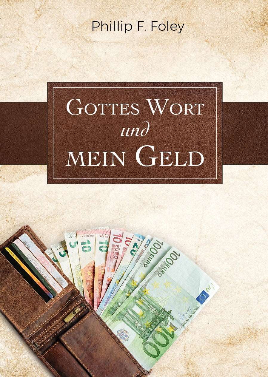 Gottes Wort und mein Geld