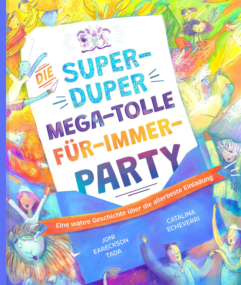 Die super-duper, mega-tolle Für-immer-Party (eBook)