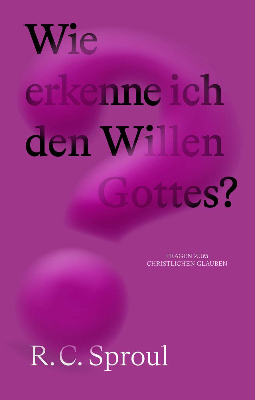 Wie erkenne ich den Willen Gottes (eBook)