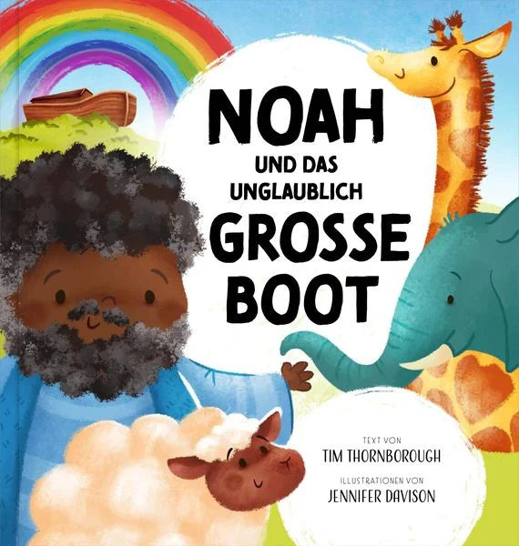 Noah und das unglaublich große Boot (eBook)