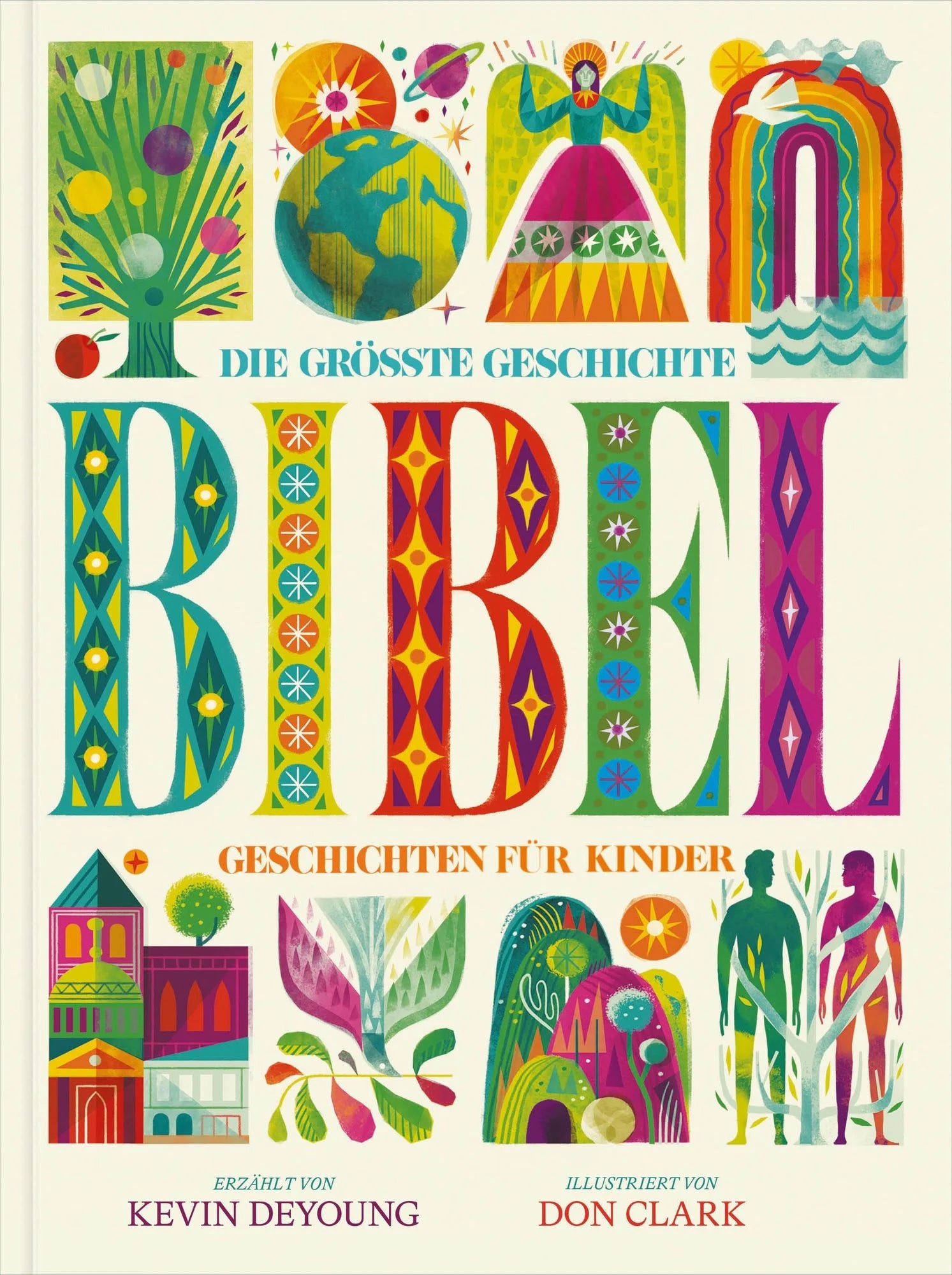 Die größte Geschichte - KINDERBIBEL (eBook)