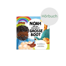 Noah und das unglaublich große Boot (Hörbuch) MP3-Download