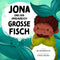 Jona und der unglaublich große Fisch (Hörbuch) MP3-Download