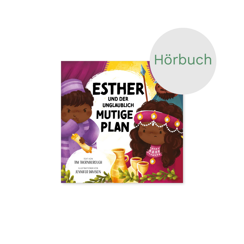 Esther und der unglaublich mutige Plan (Hörbuch) MP3-Download