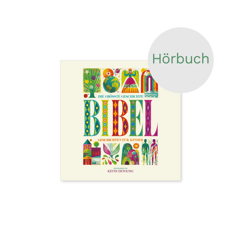 Die größte Geschichte - KINDERBIBEL (Hörbuch) MP3-Download