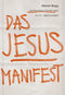 Das Jesus-Manifest (eBook)