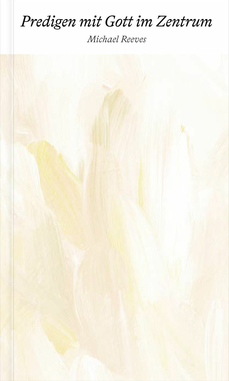 Predigen mit Gott im Zentrum (eBook)