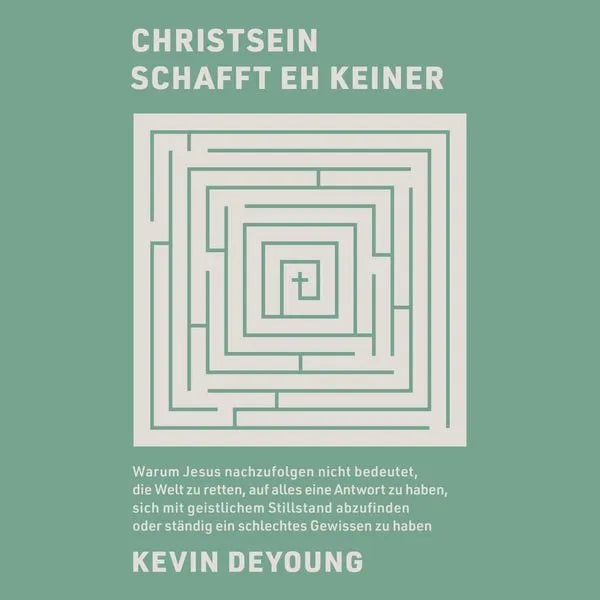 Christsein schafft eh keiner (Hörbuch) MP3-Download