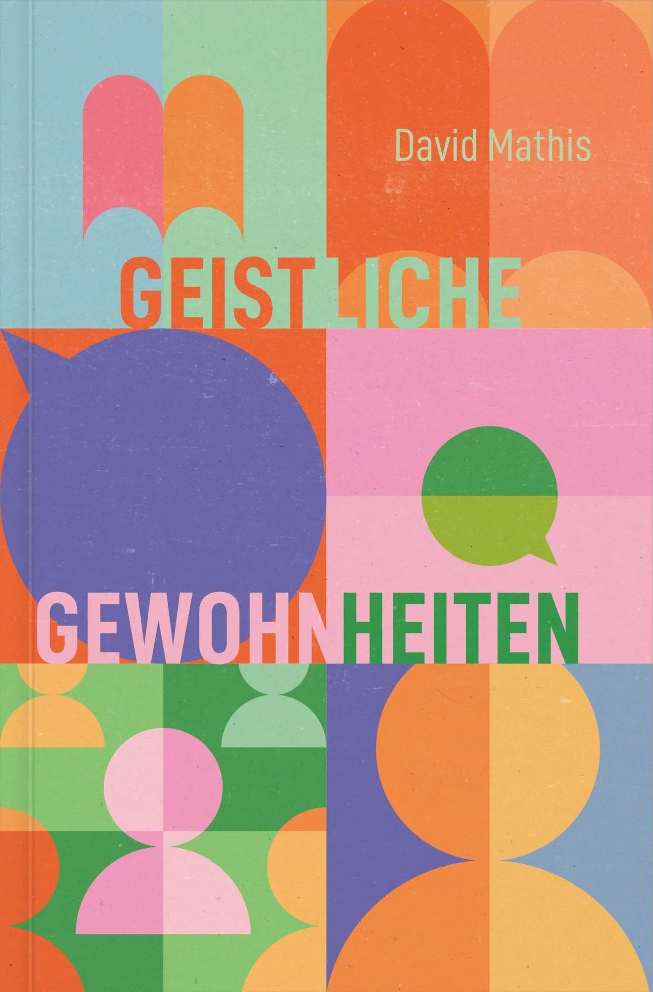 Geistliche Gewohnheiten (eBook)