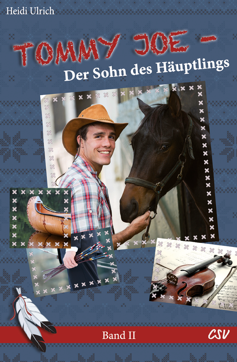 Tommy Joe (2) Der Sohn des Häuptlings (eBook)