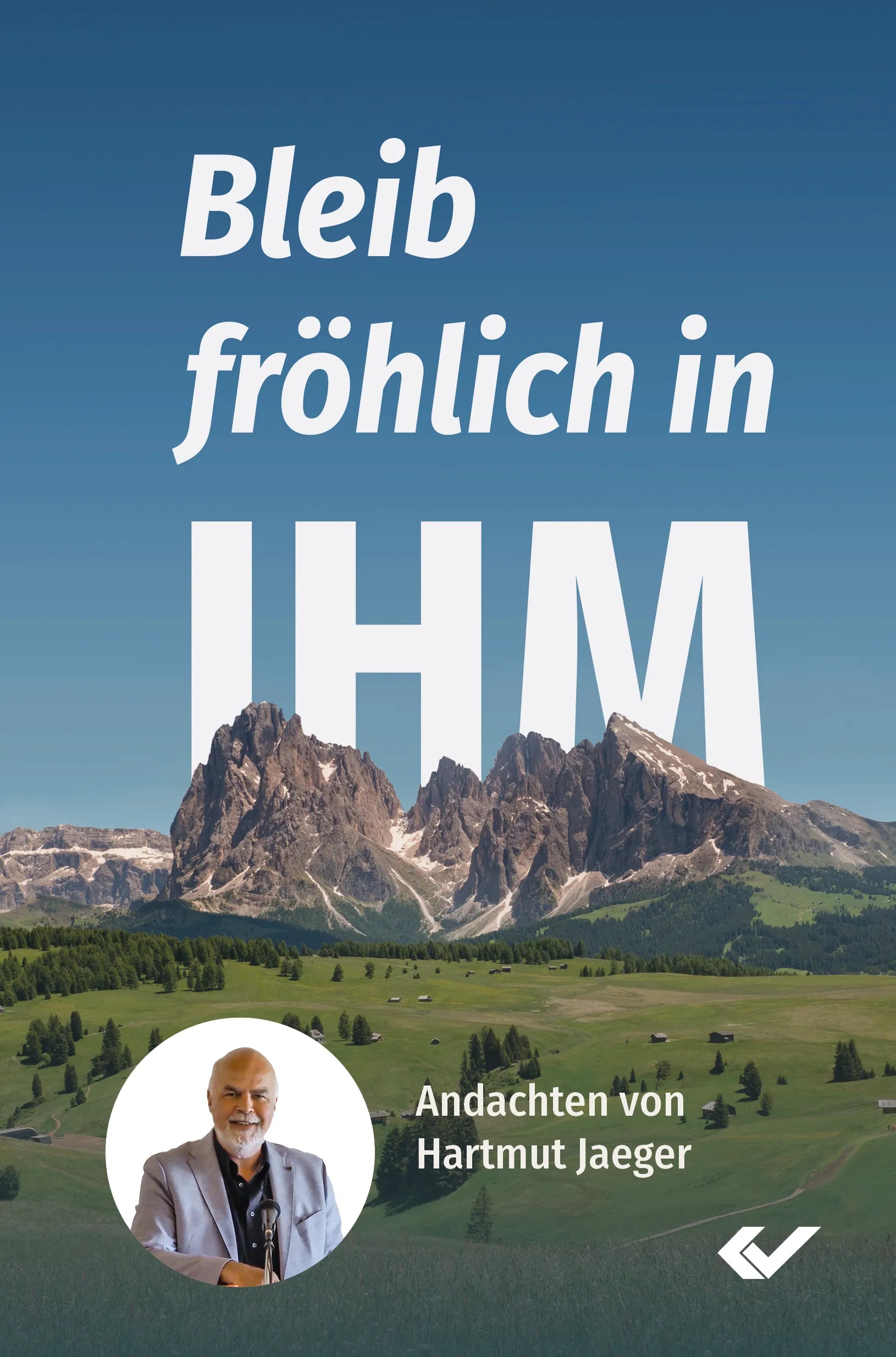 Bleib fröhlich in IHM (eBook)