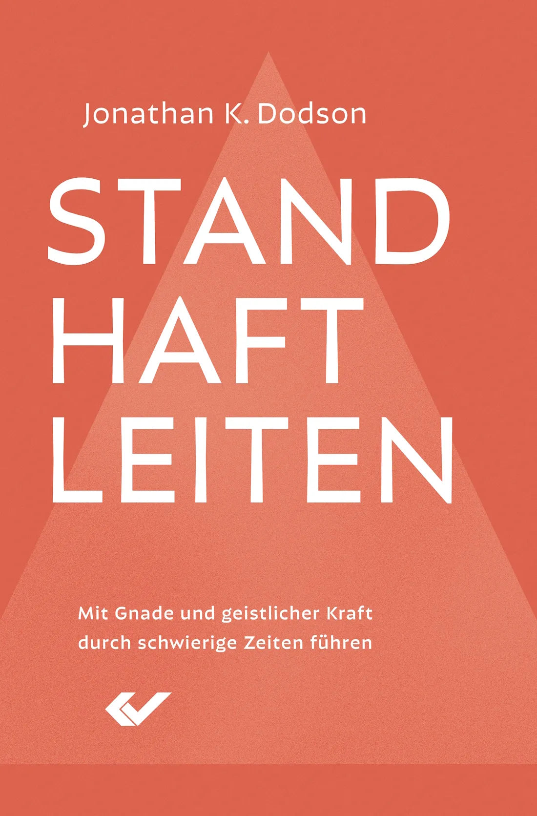 Standhaft leiten (eBook)