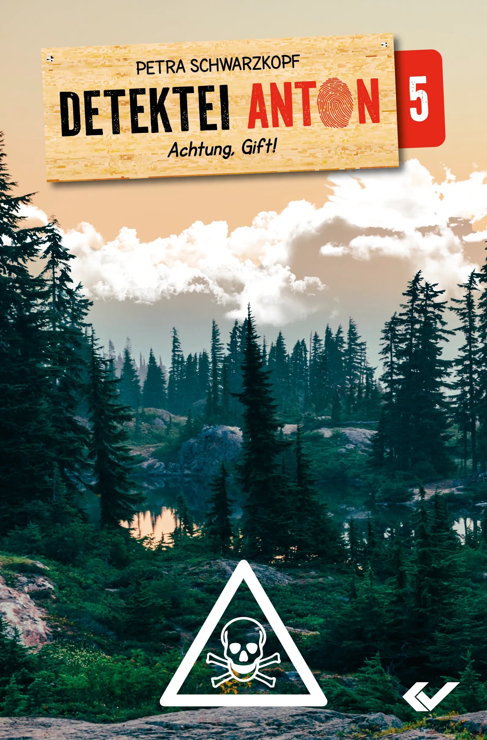 Detektei Anton (5) Achtung, Gift! (eBook)