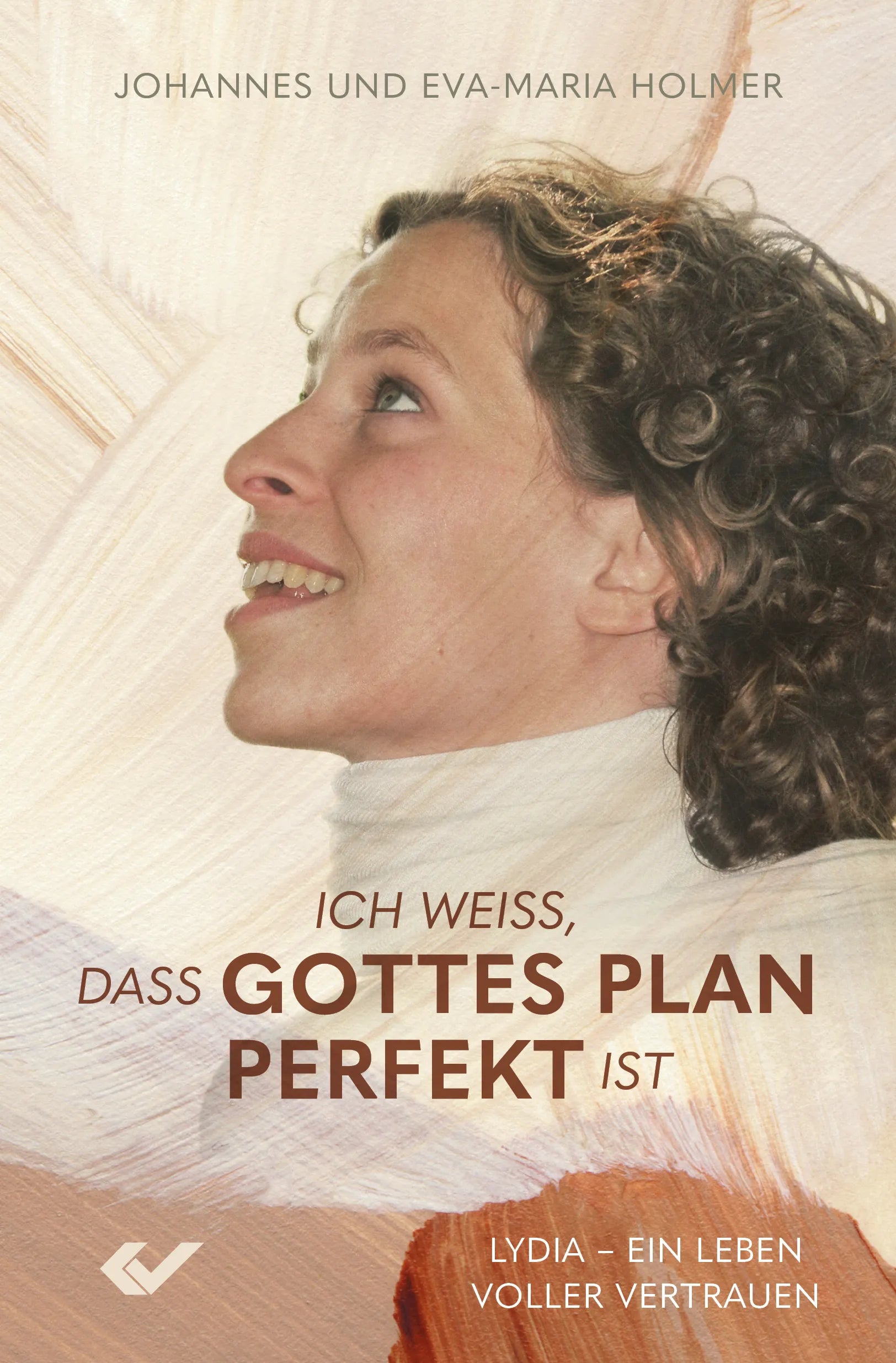 Ich weiß, dass Gottes Plan perfekt ist (eBook)