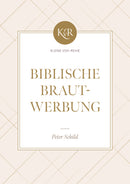 Biblische Brautwerbung