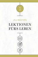 Lektionen fürs Leben 1 (eBook)
