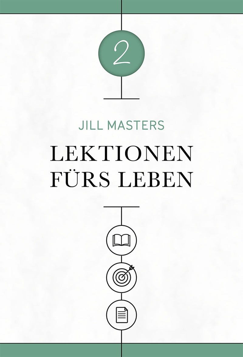 Lektionen fürs Leben 2 (eBook)