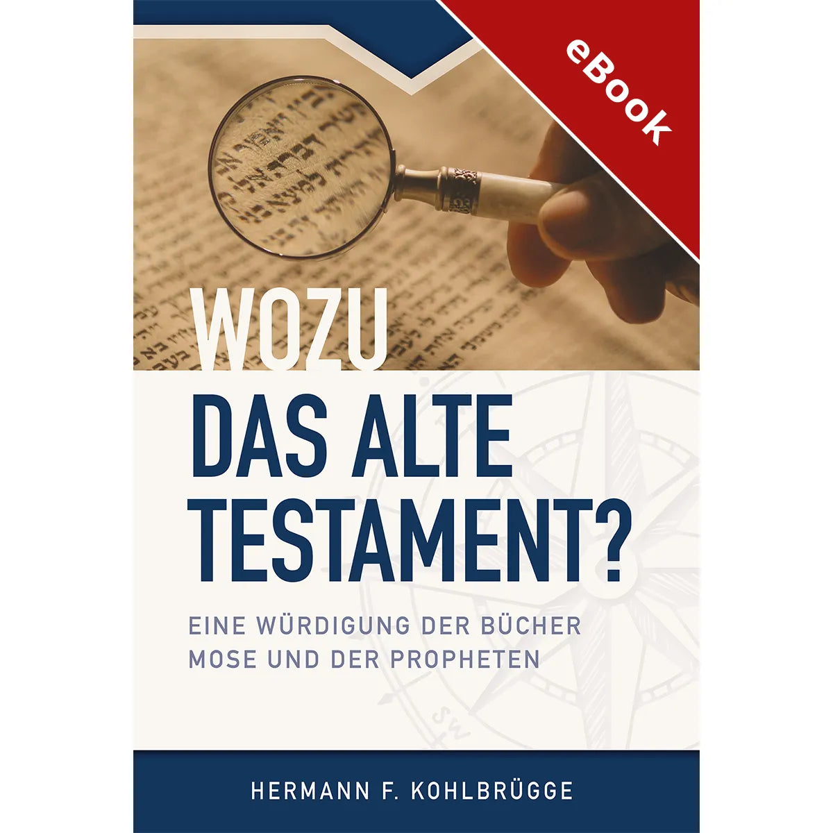 Wozu das Alte Testament? (eBook)