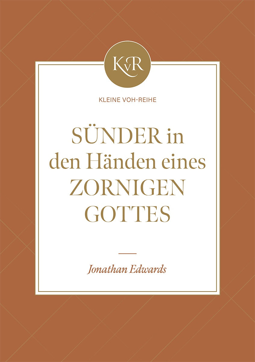 Sünder in den Händen eines zornigen Gottes (eBook)