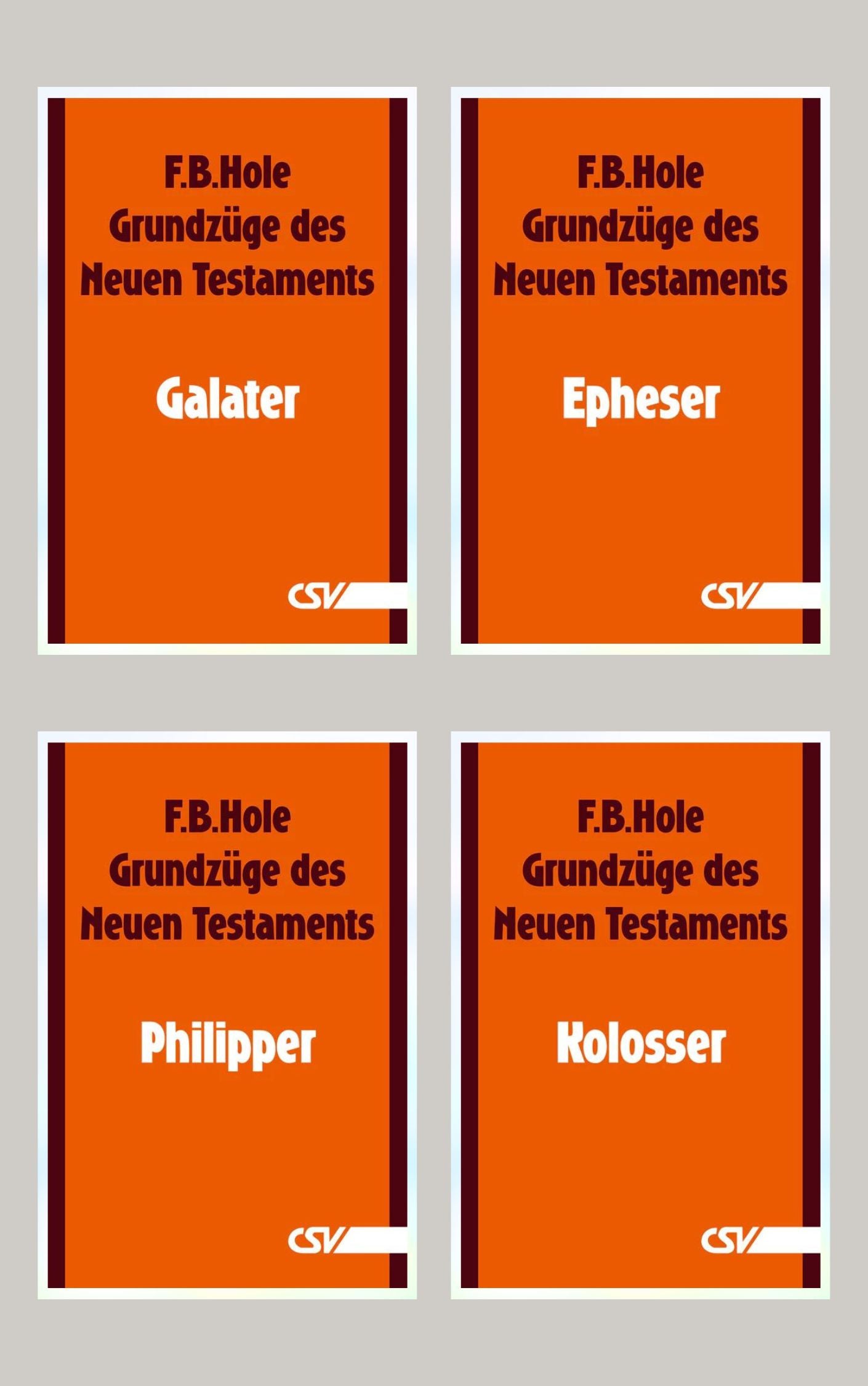Bibelkommentar zu Galater, Epheser, Philipper, Kolosser (4 eBooks)