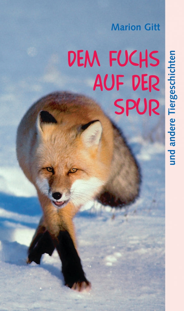 Dem Fuchs auf der Spur (eBook)