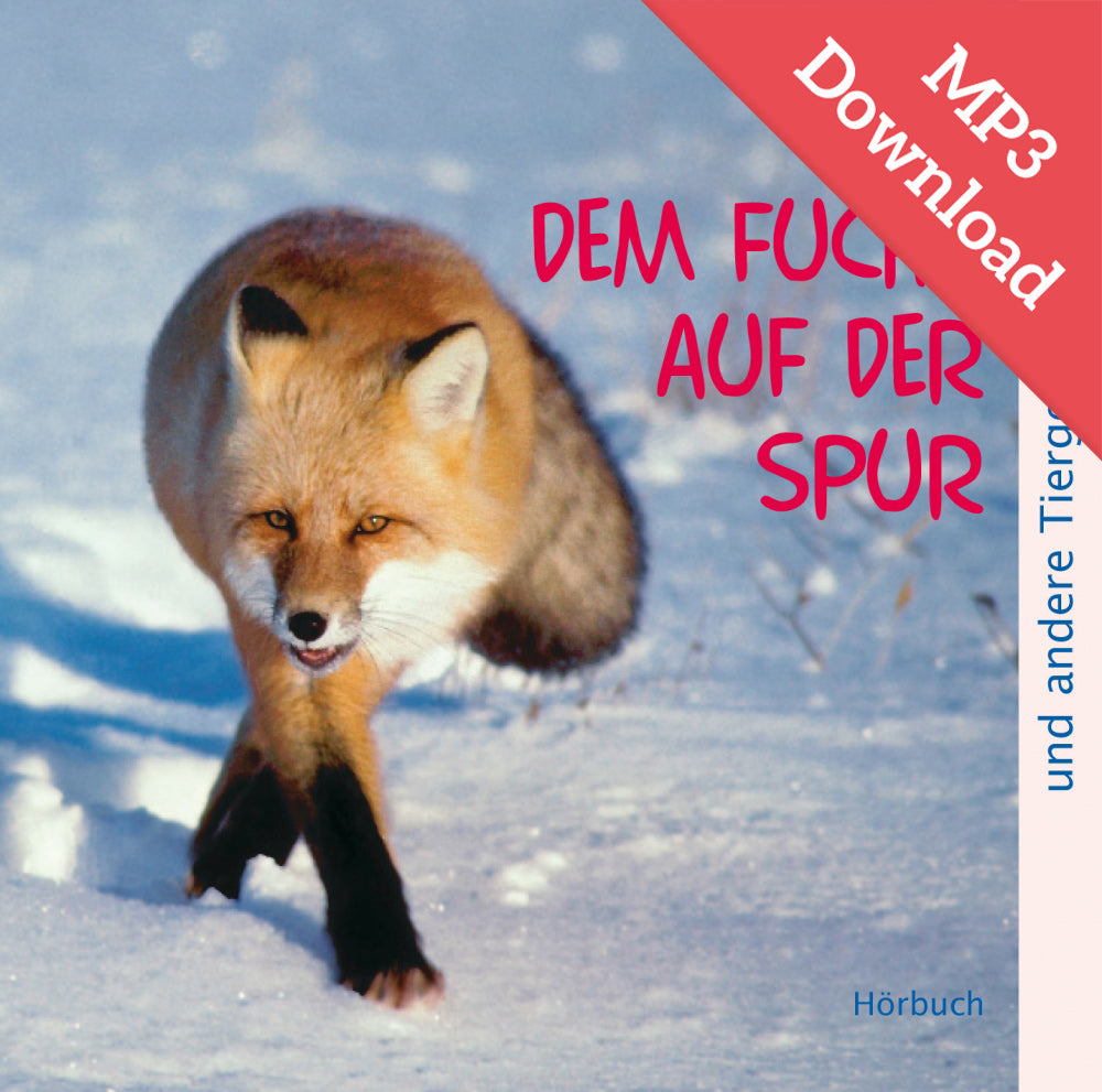 Dem Fuchs auf der Spur (Hörbuch) MP3-Download