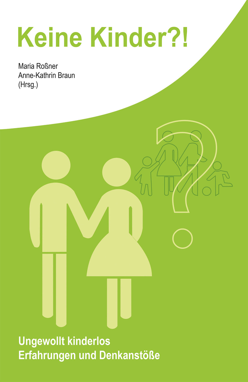 Keine Kinder?! (eBook)