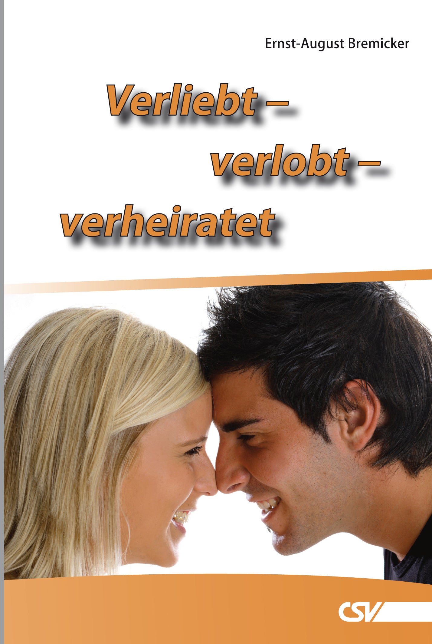Verliebt - verlobt - verheiratet (eBook)