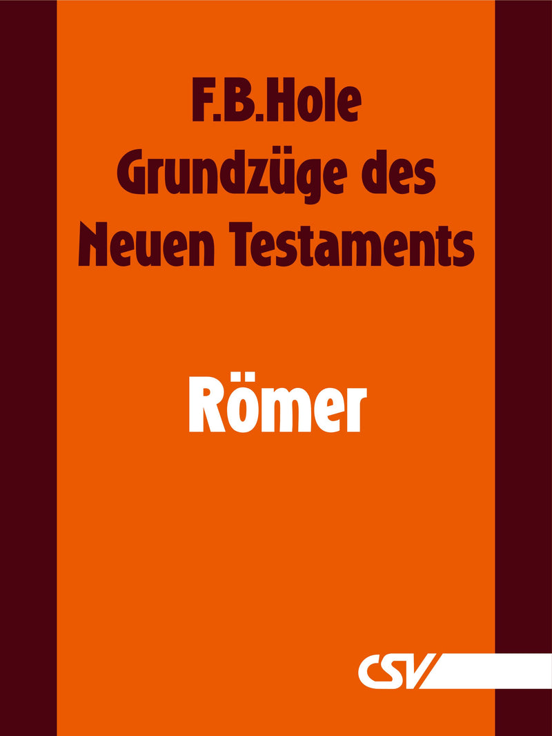 Grundzüge des Neuen Testaments - Römer