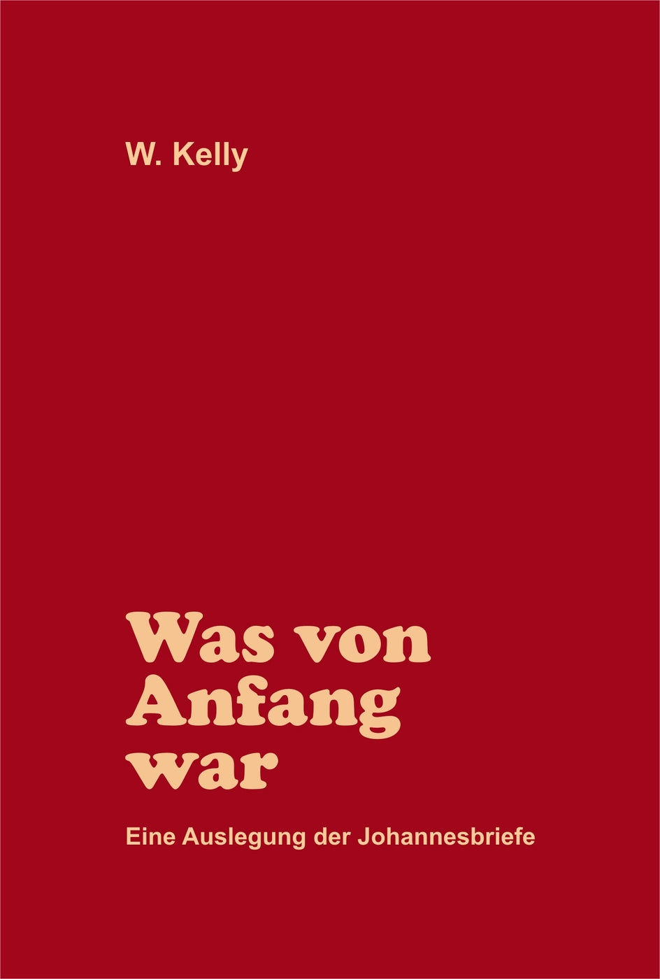 Was von Anfang war (eBook)