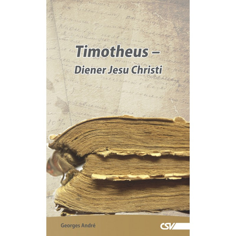 Timotheus - Diener Jesu Christi (eBook)