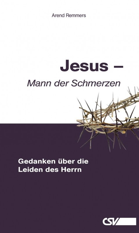 Jesus - Mann der Schmerzen (eBook)