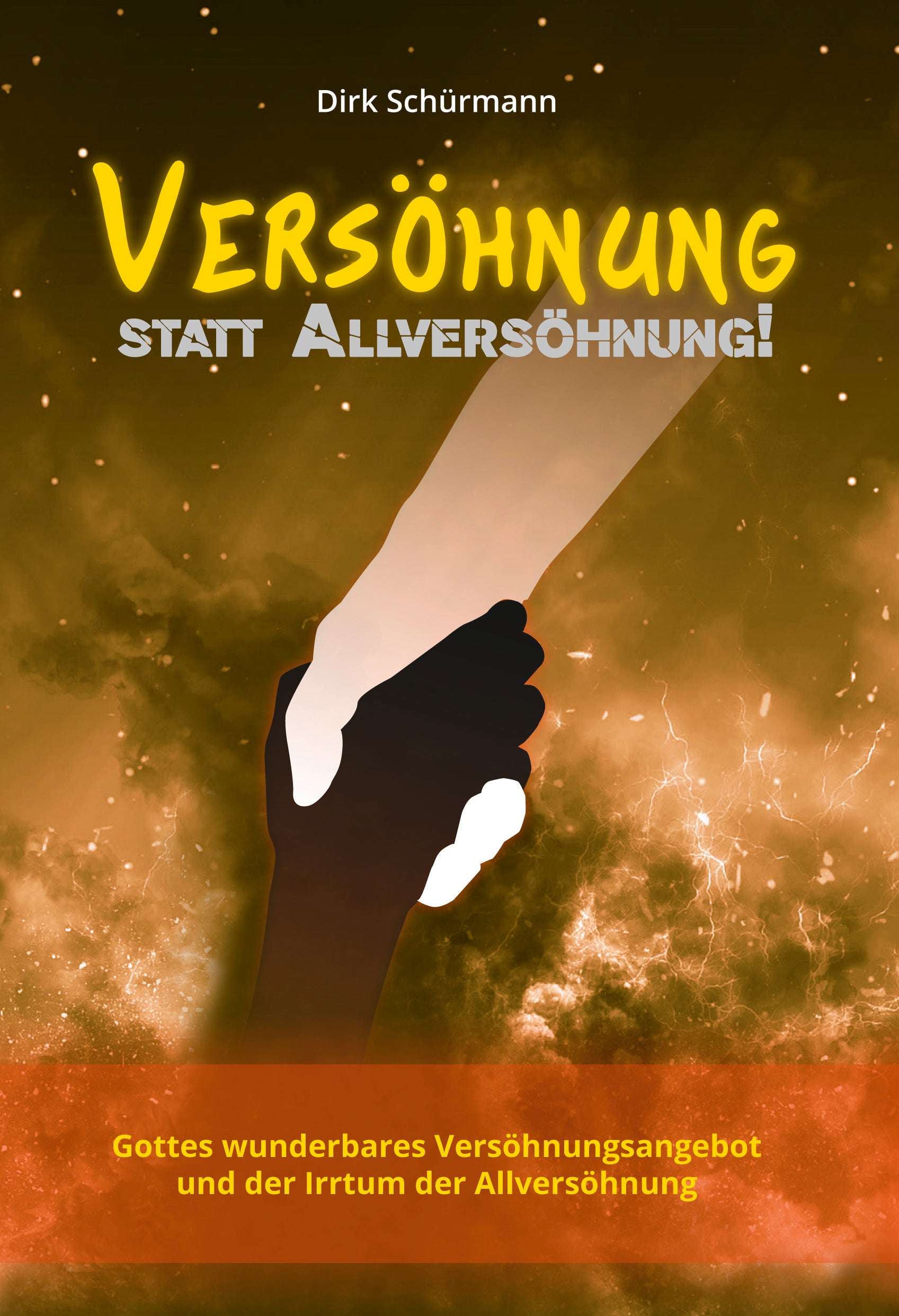 Versöhnung statt Allversöhnung! (eBook)