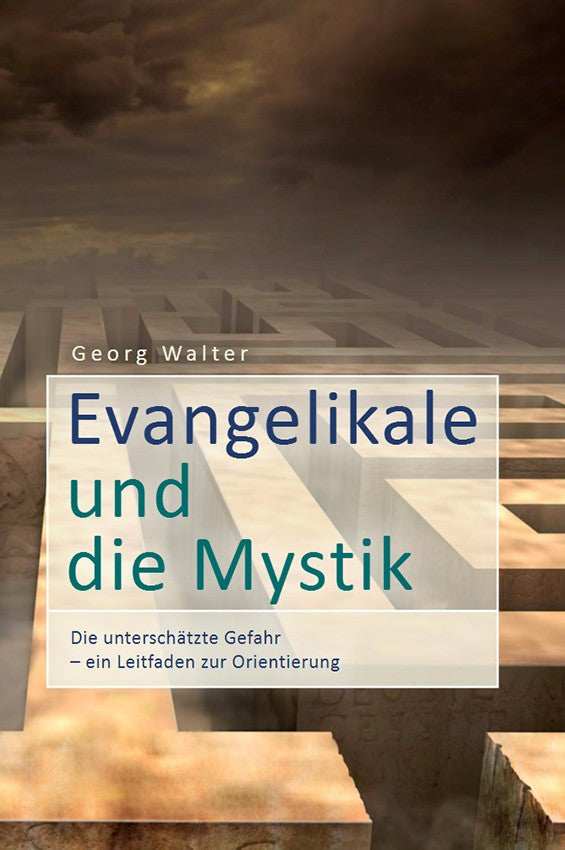 Evangelikale und die Mystik